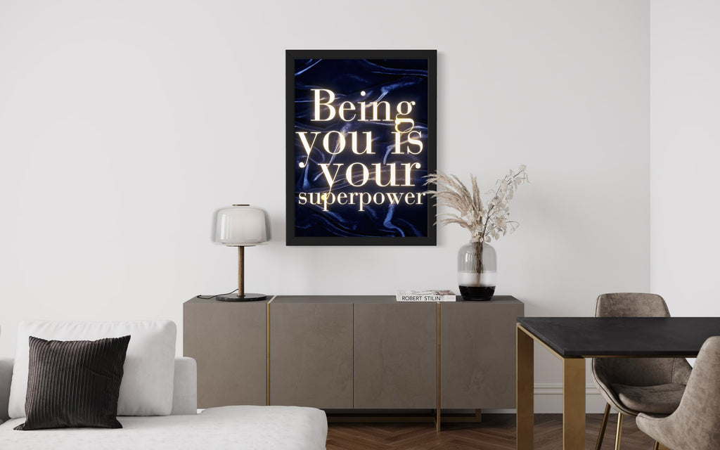 Being you is your Superpower Poster