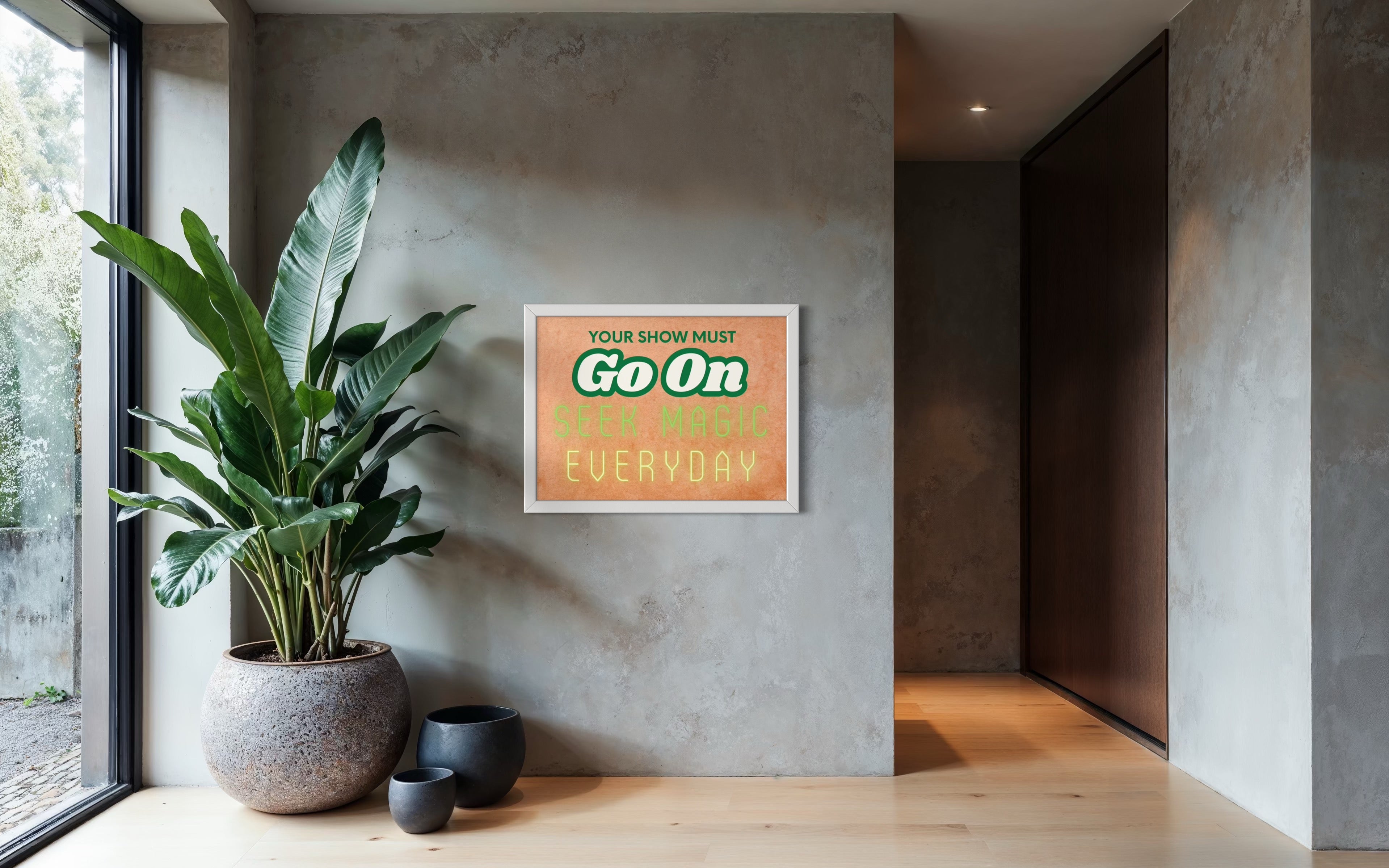 Your show must go on Poster