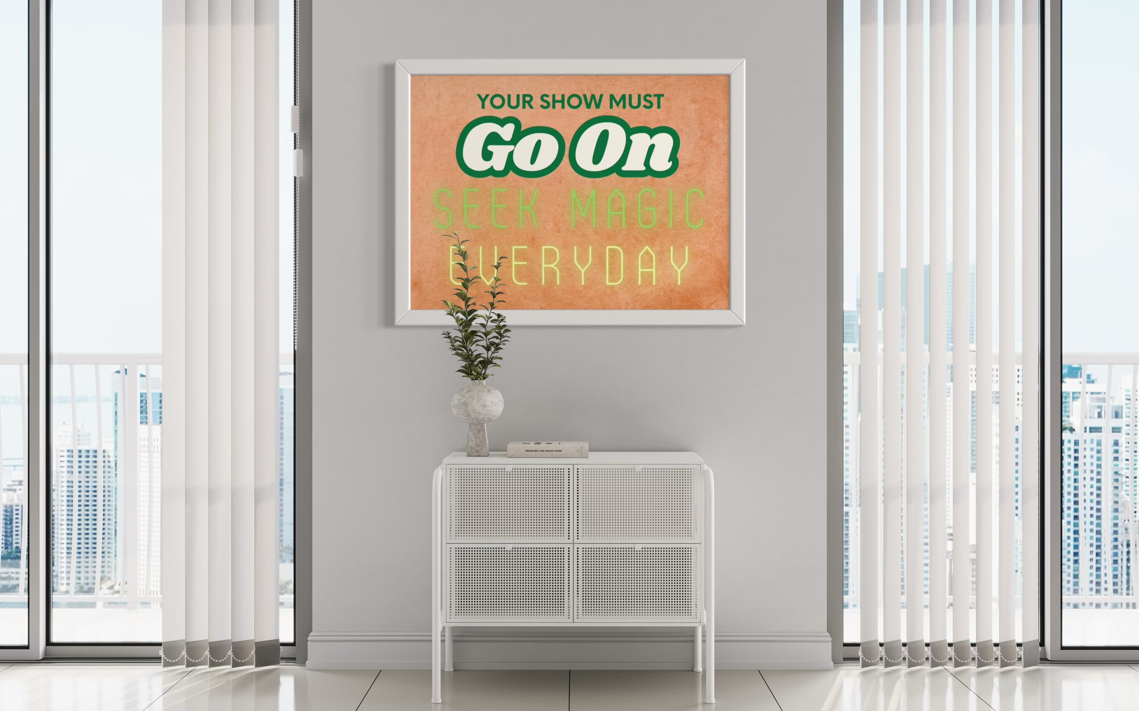 Your show must go on Poster