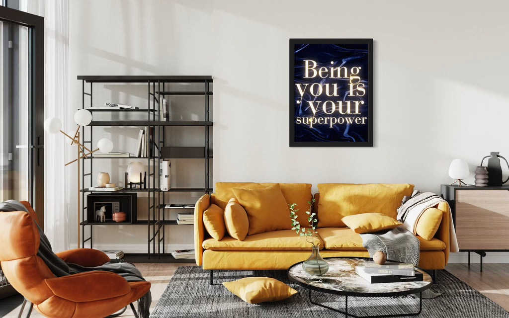 Being you is your Superpower Poster