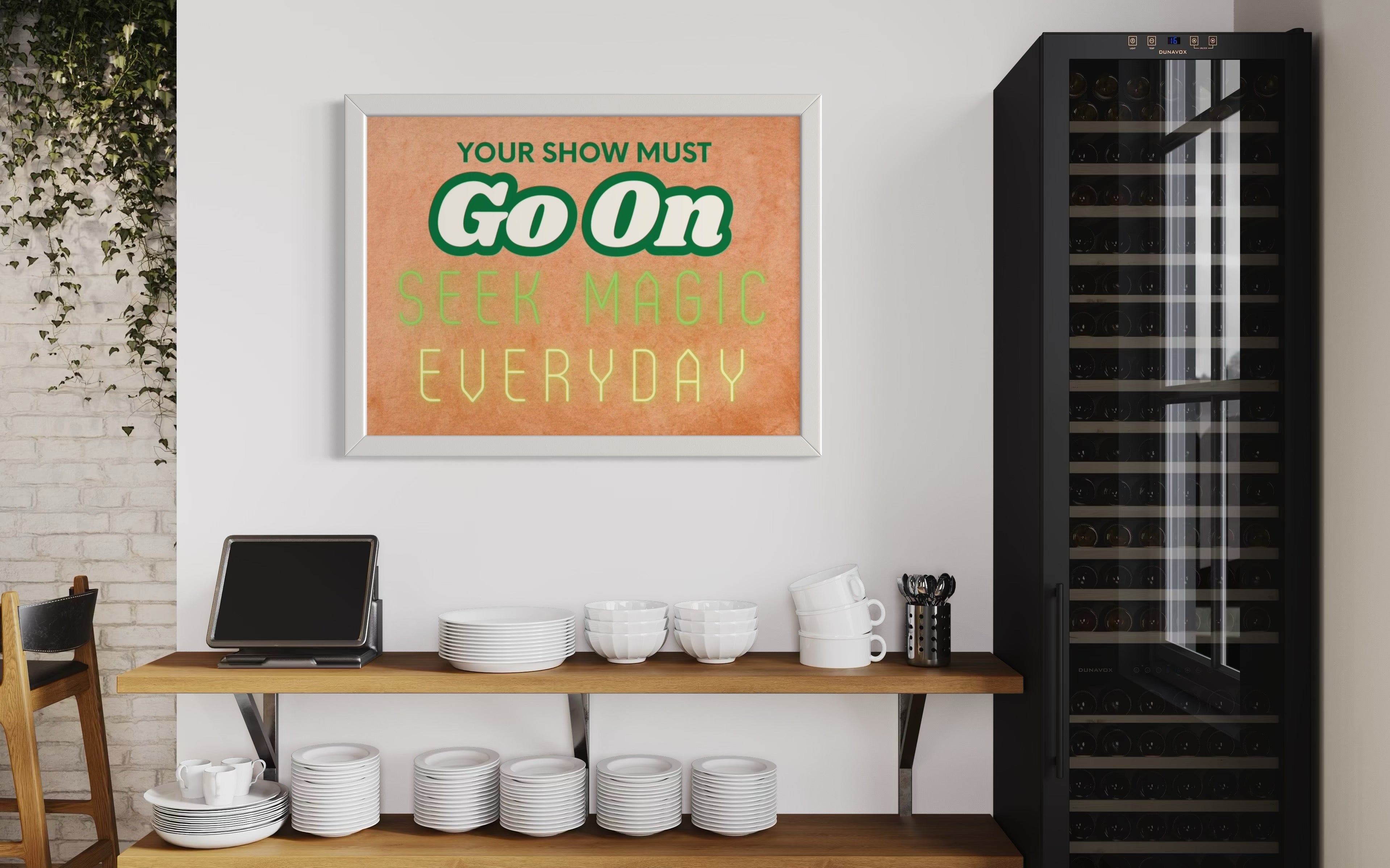 Your show must go on Poster