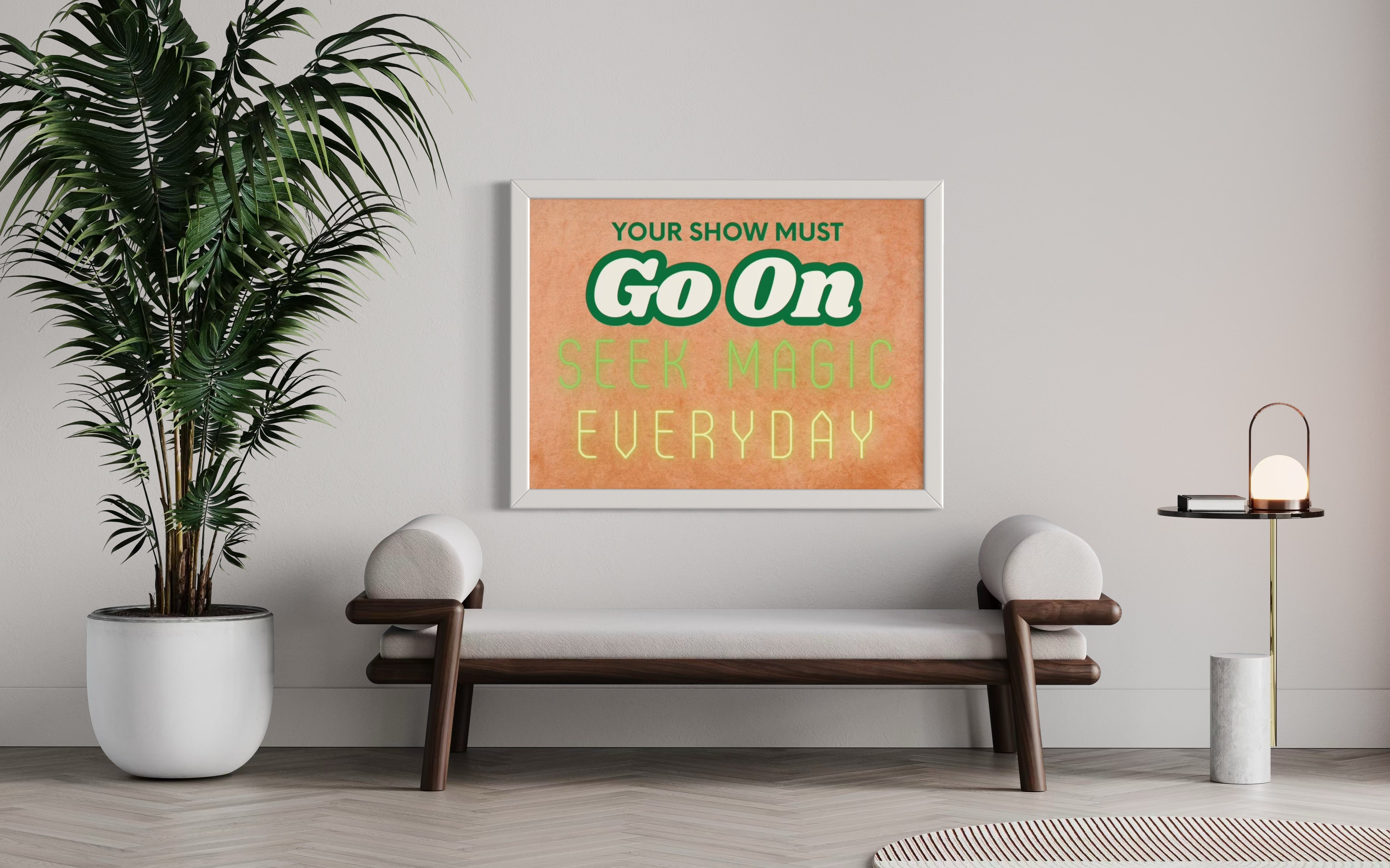 Your show must go on Poster