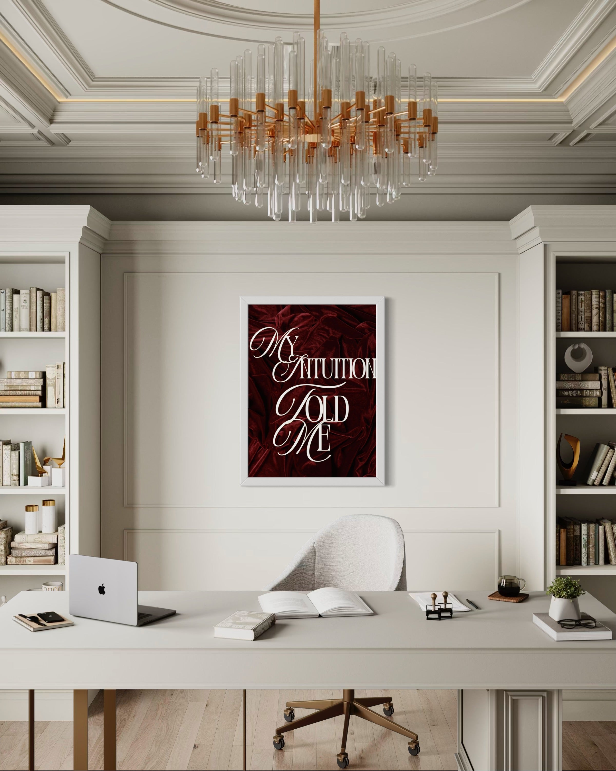 My intuition told me Poster