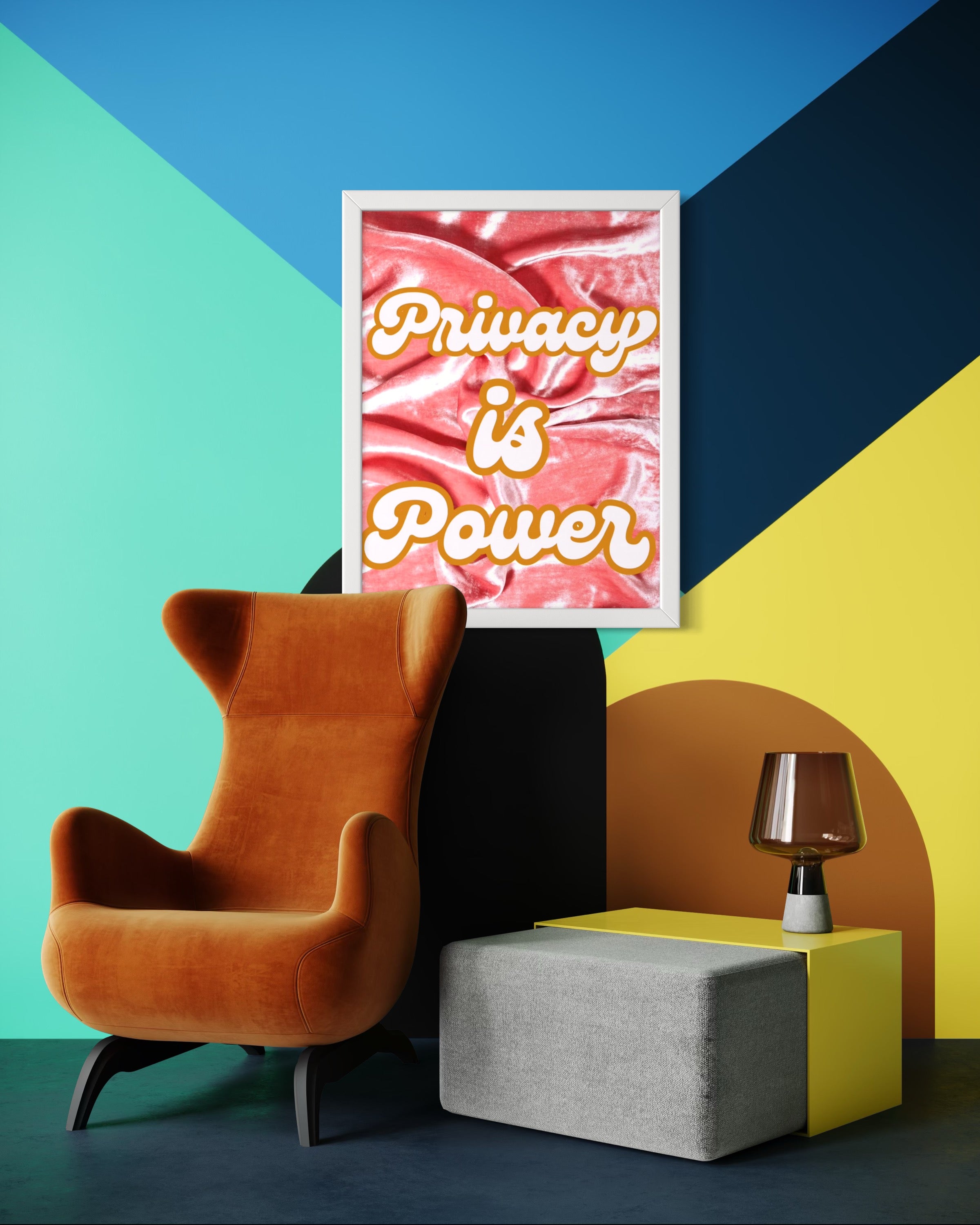 Privacy is power Poster