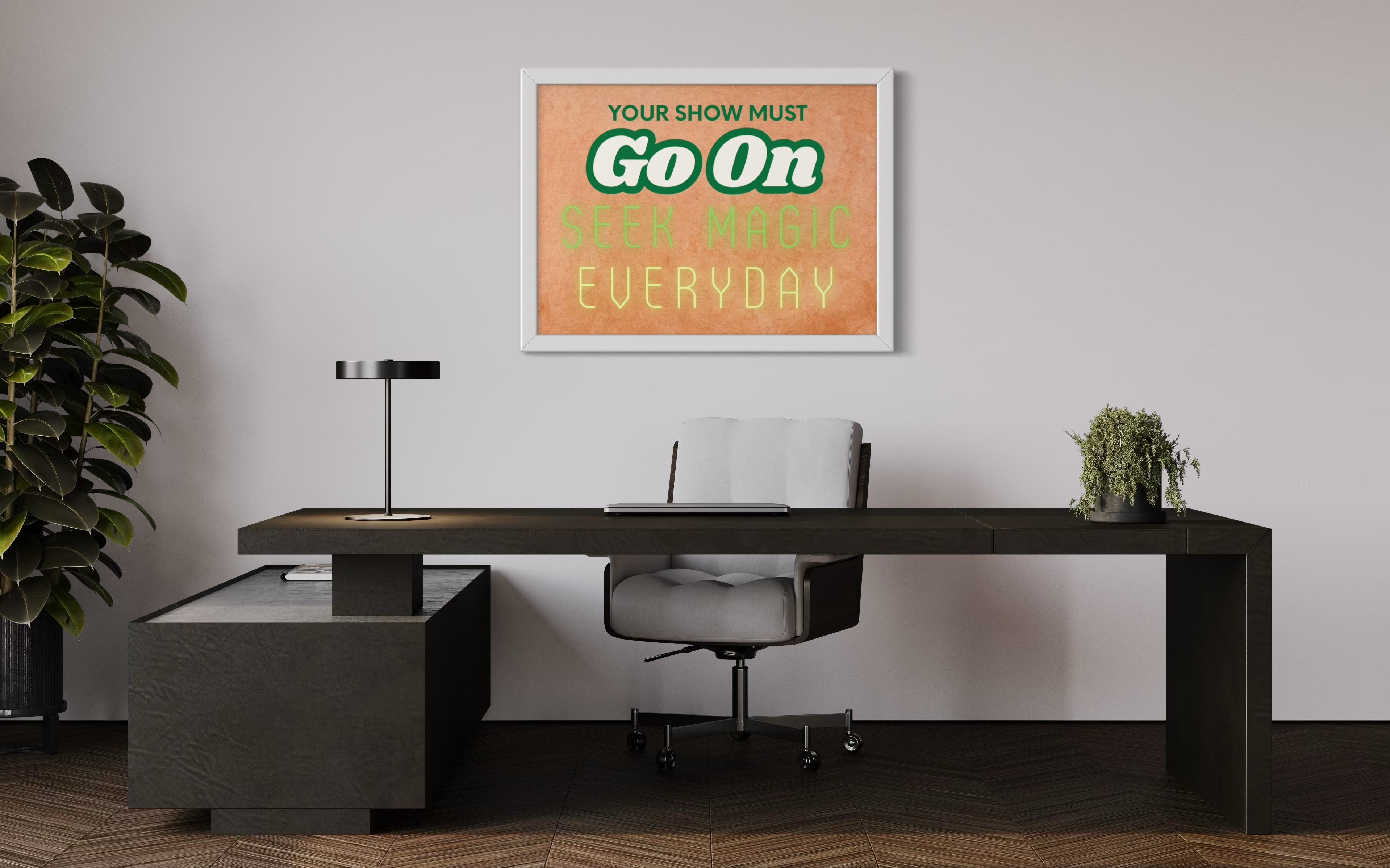 Your show must go on Poster