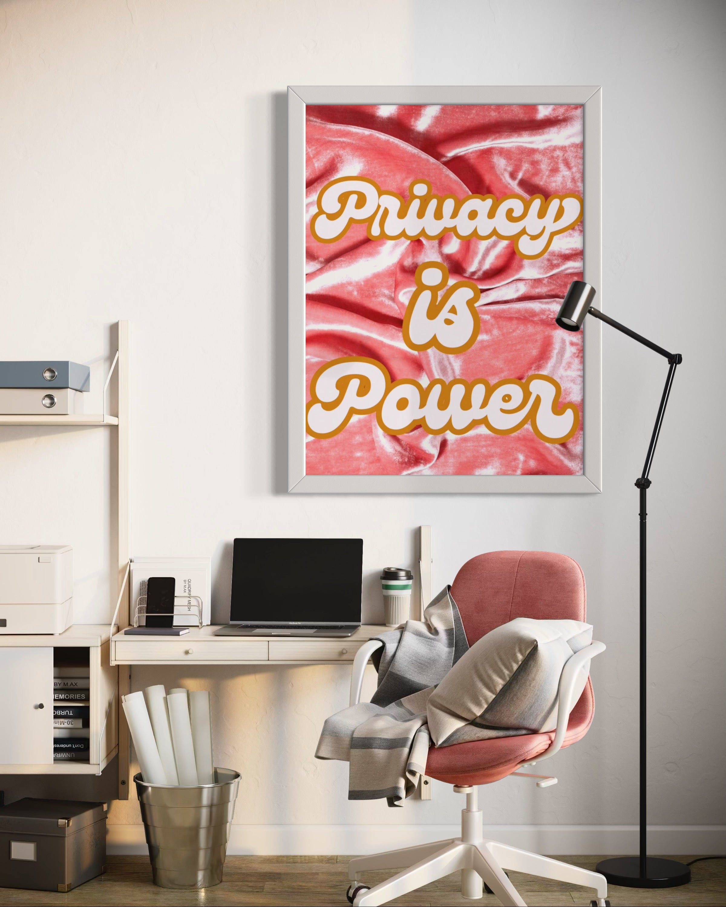 Privacy is power Poster