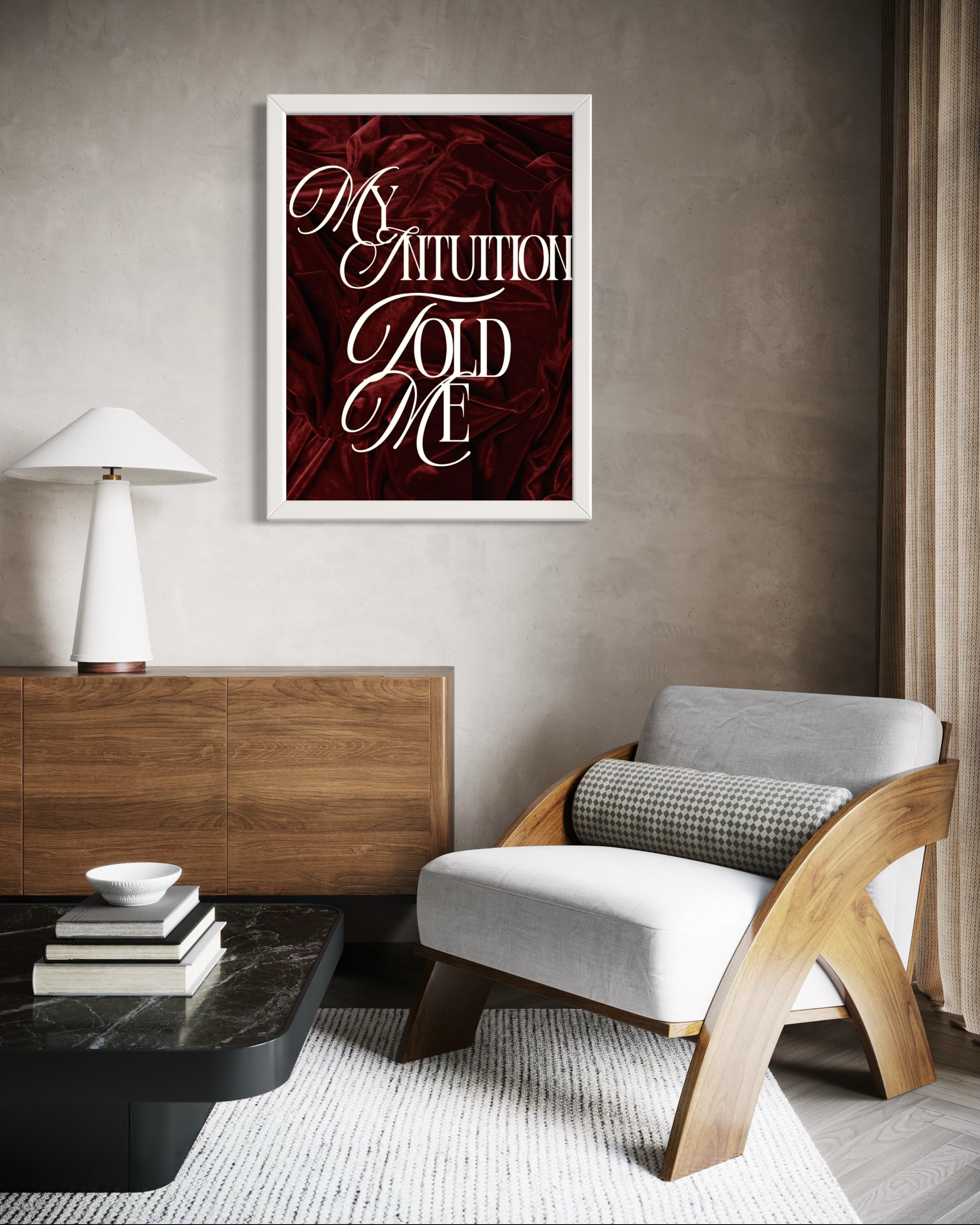 My intuition told me Poster