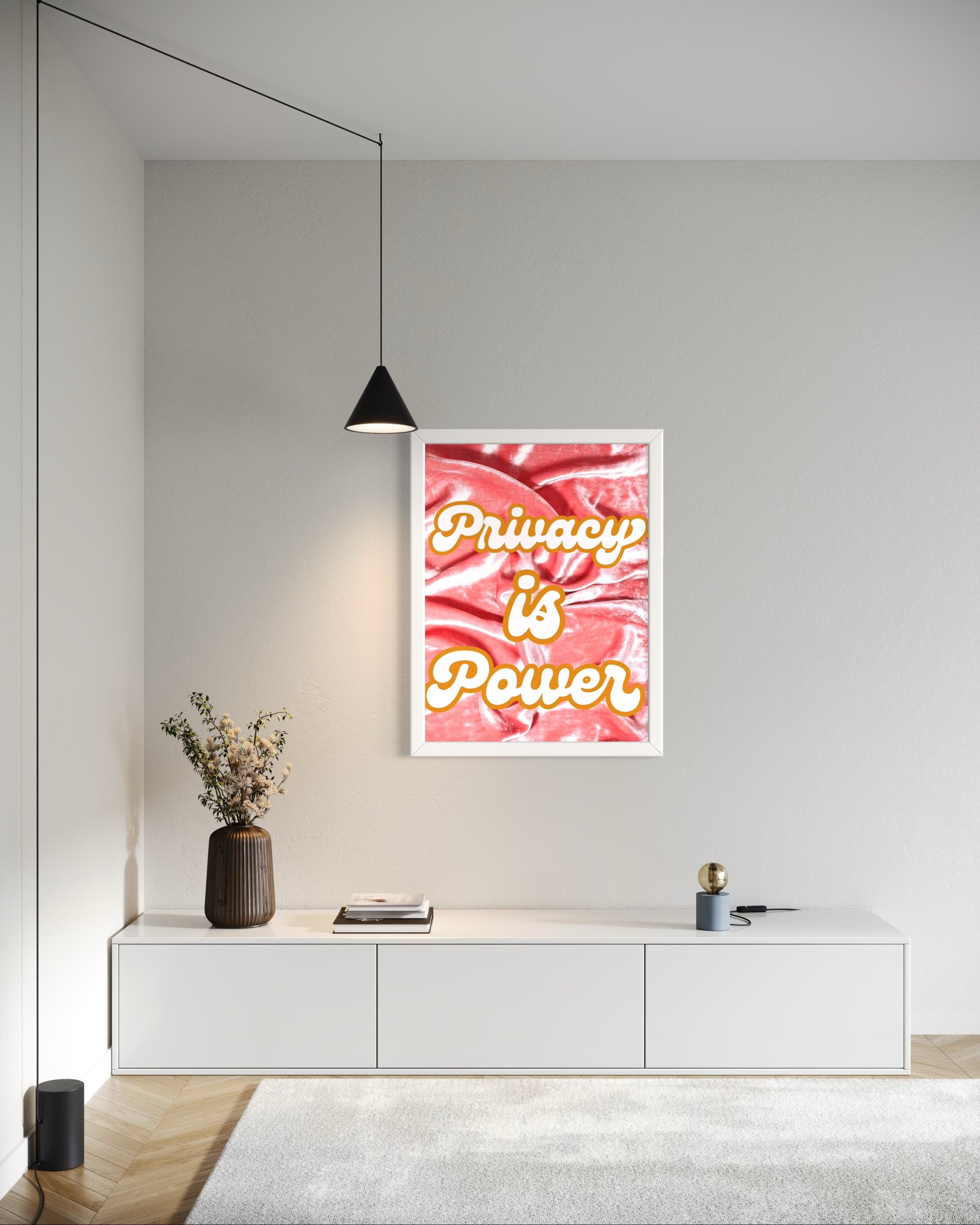 Privacy is power Poster