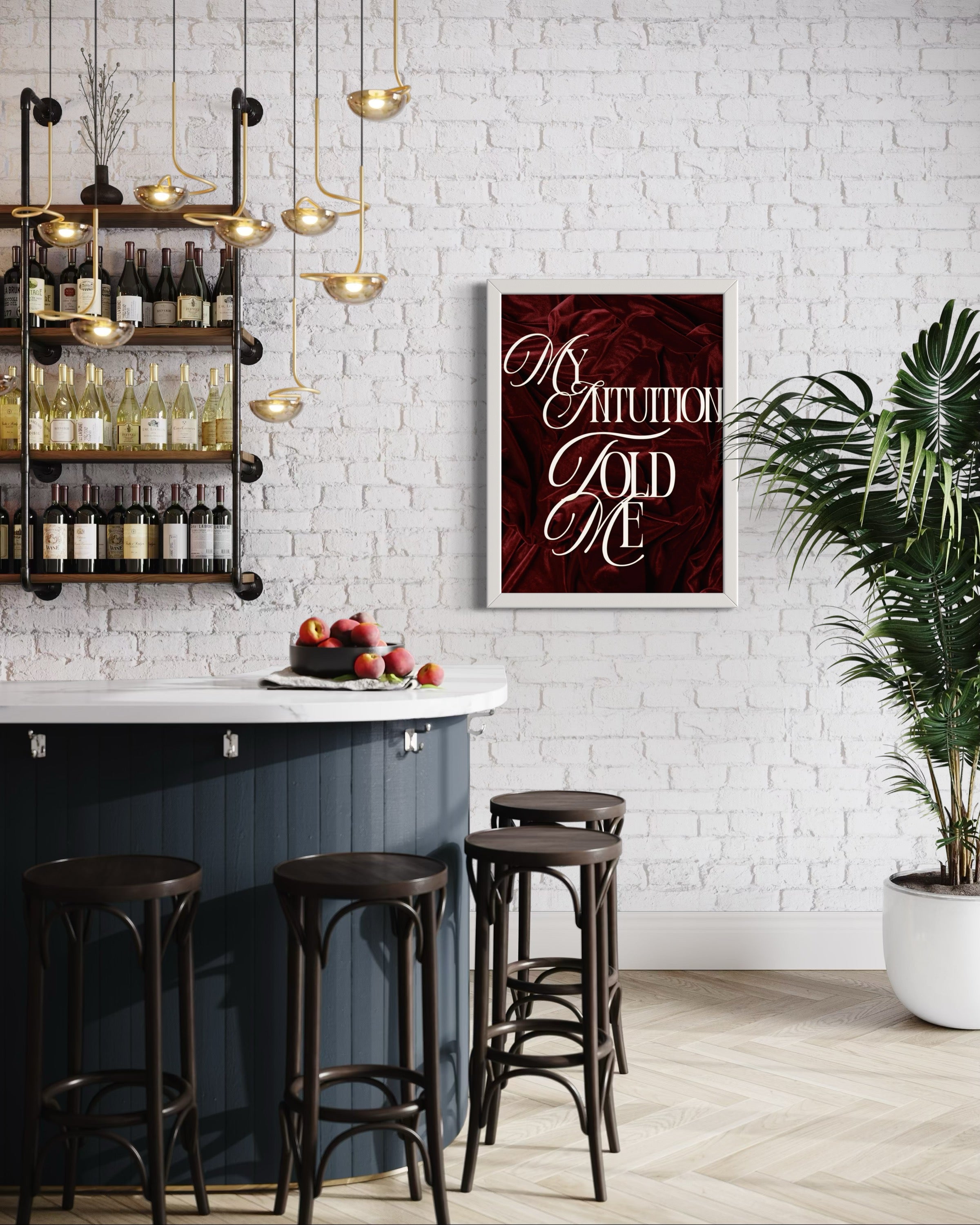 My intuition told me Poster
