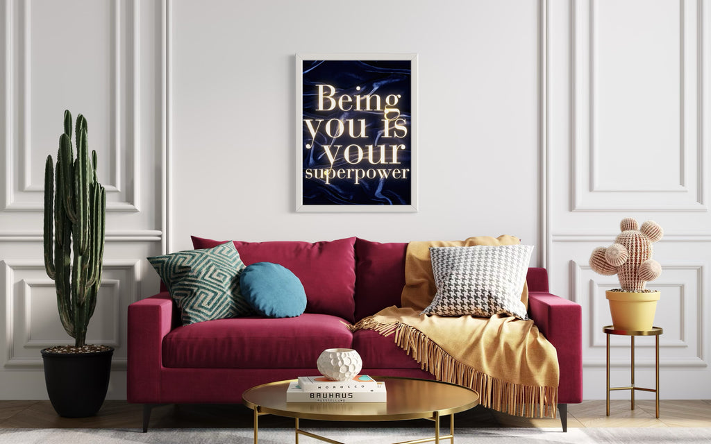 Being you is your Superpower Poster