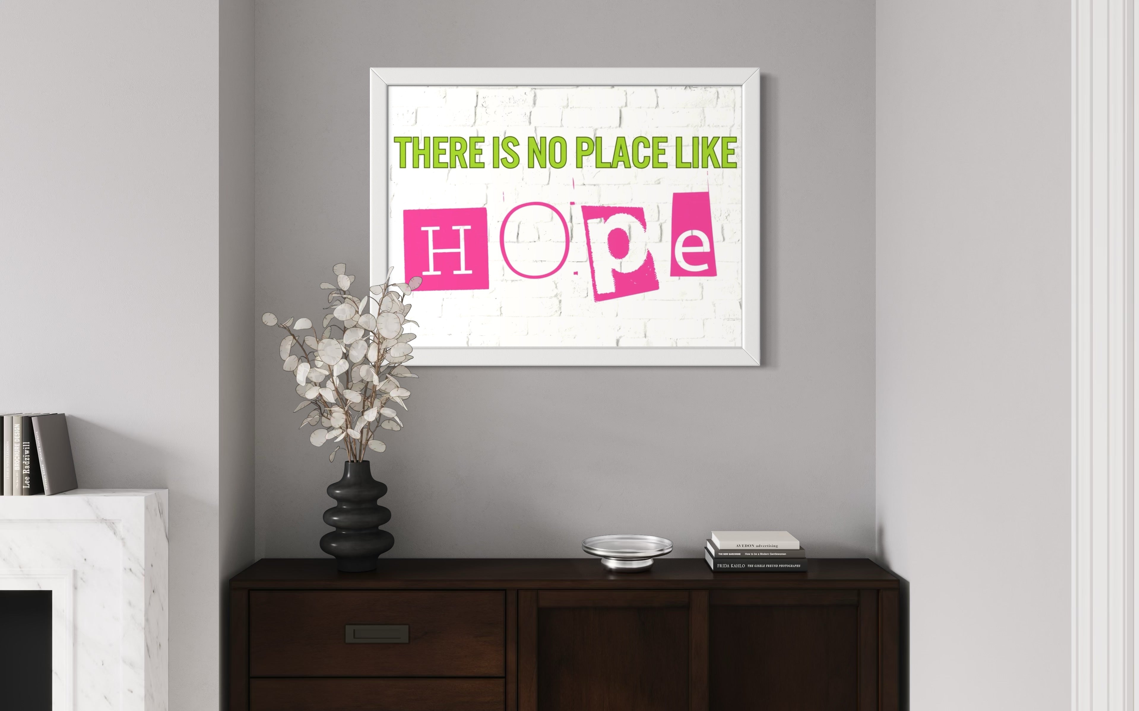 There is no place like Hope